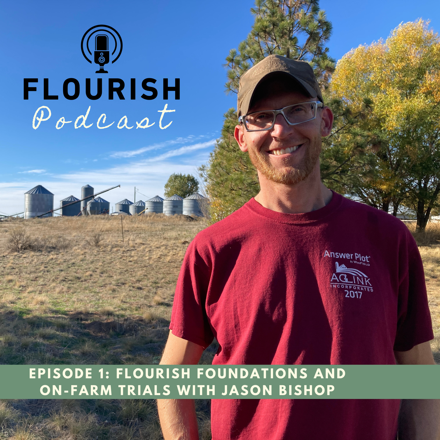 Episode 1: FLOURISH Foundations and On-Farm Trials with Jason Bishop episode artwork