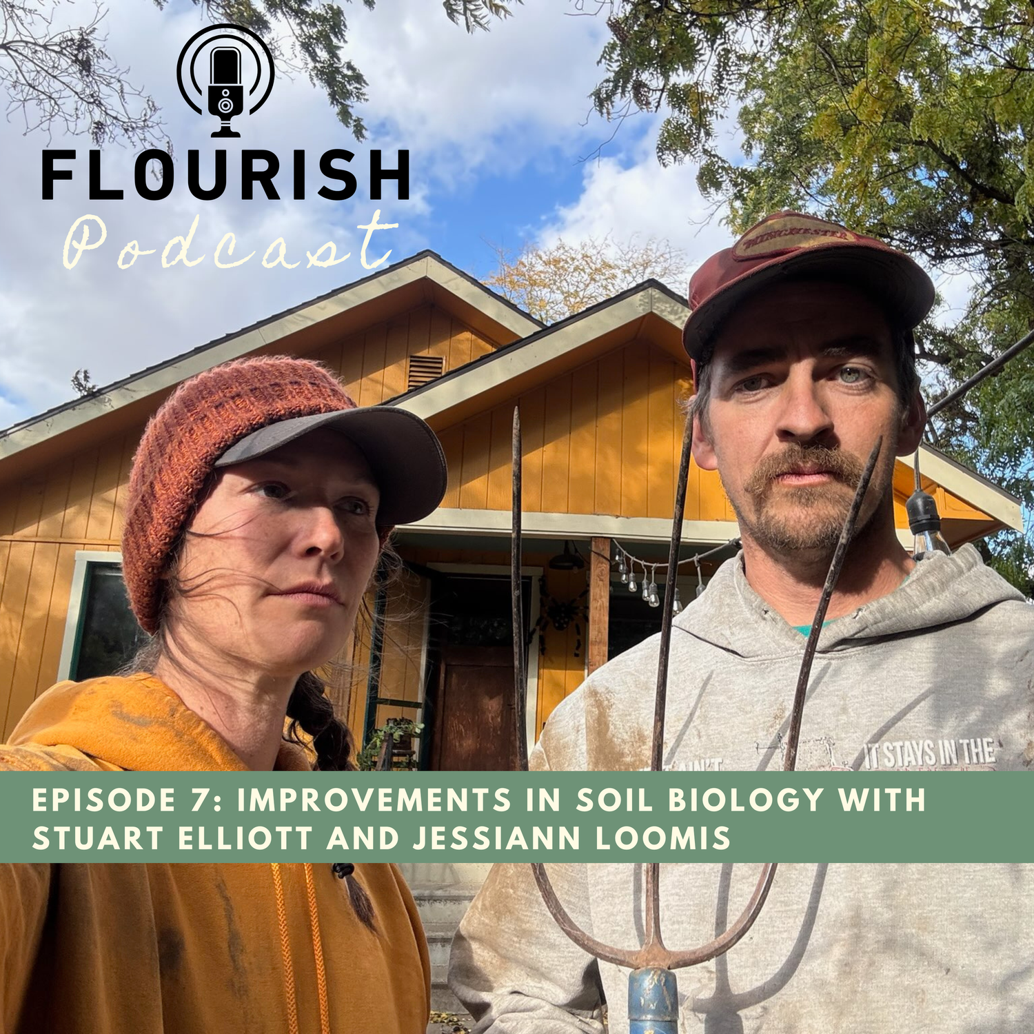 Episode 7: Improvements in Soil Biology with Stuart Elliott and Jessiann Loomis episode artwork