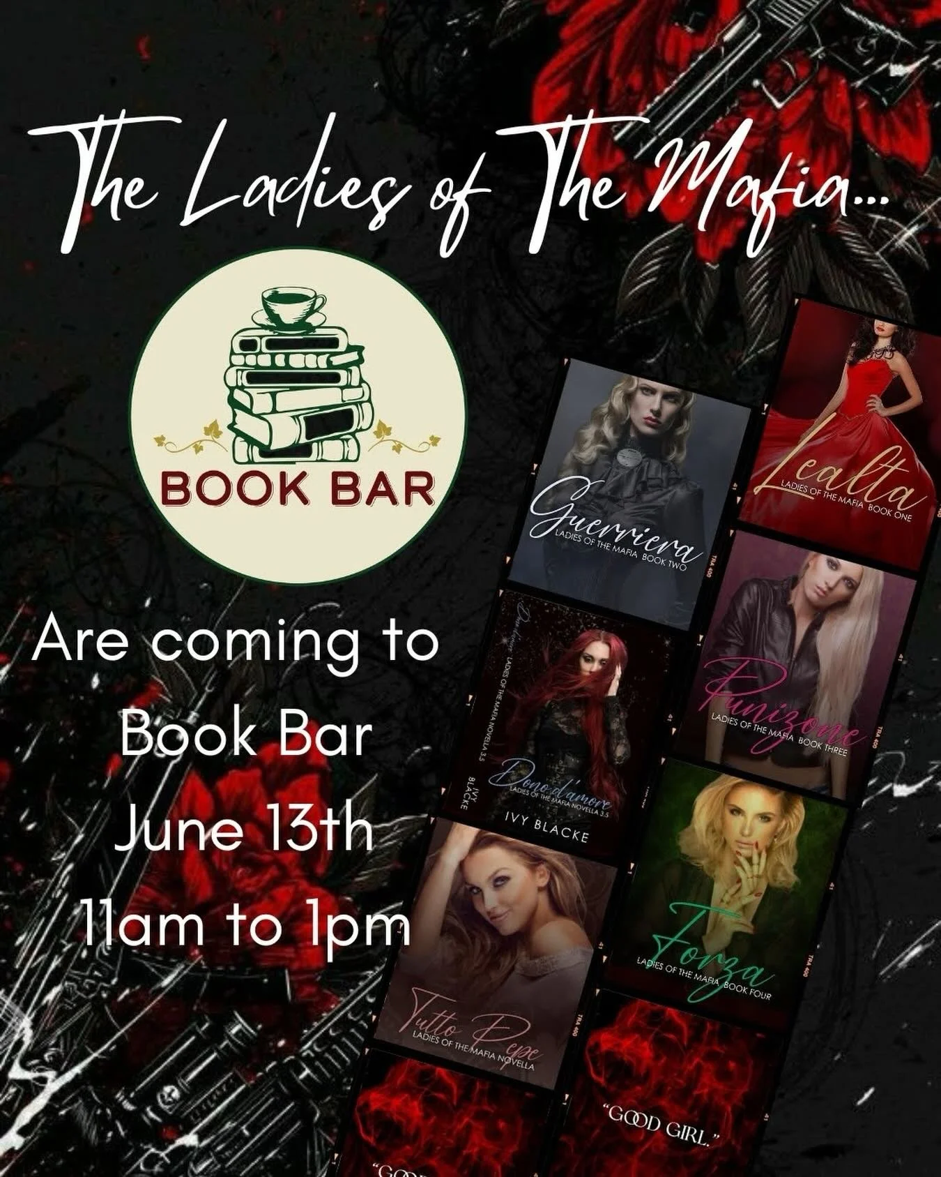 Ladies of the Mafia Signing with Author Ivy Blacke