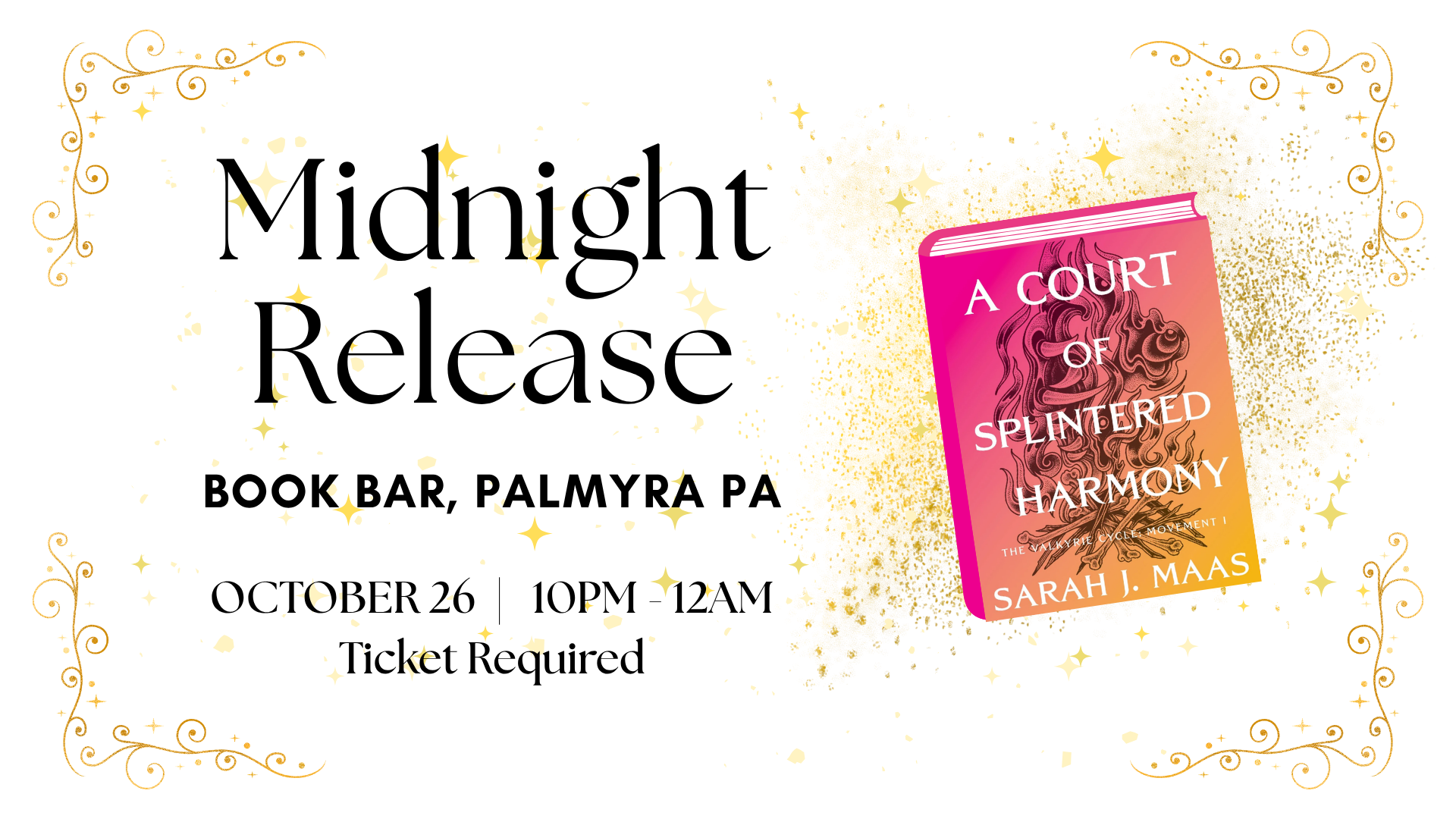 ACOTAR 6 Midnight Release Party: A Court of Splintered Harmony