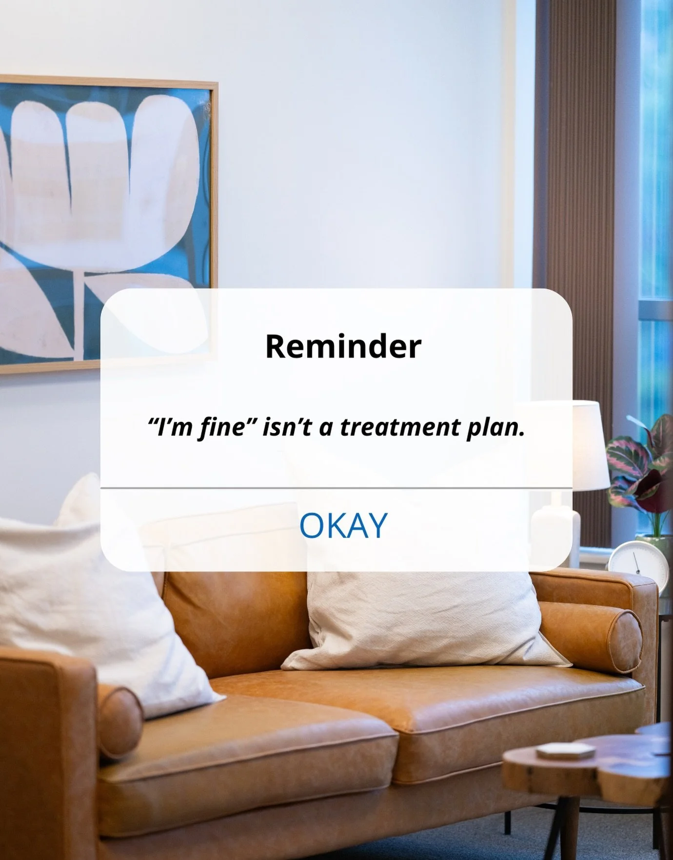 &ldquo;I&rsquo;m fine&rdquo; isn&rsquo;t a treatment plan.

It&rsquo;s something we say to get through the moment.

To avoid explaining.

To keep things moving.

But over time, &ldquo;I&rsquo;m fine&rdquo; can become a way of ignoring what&rsquo;s ac