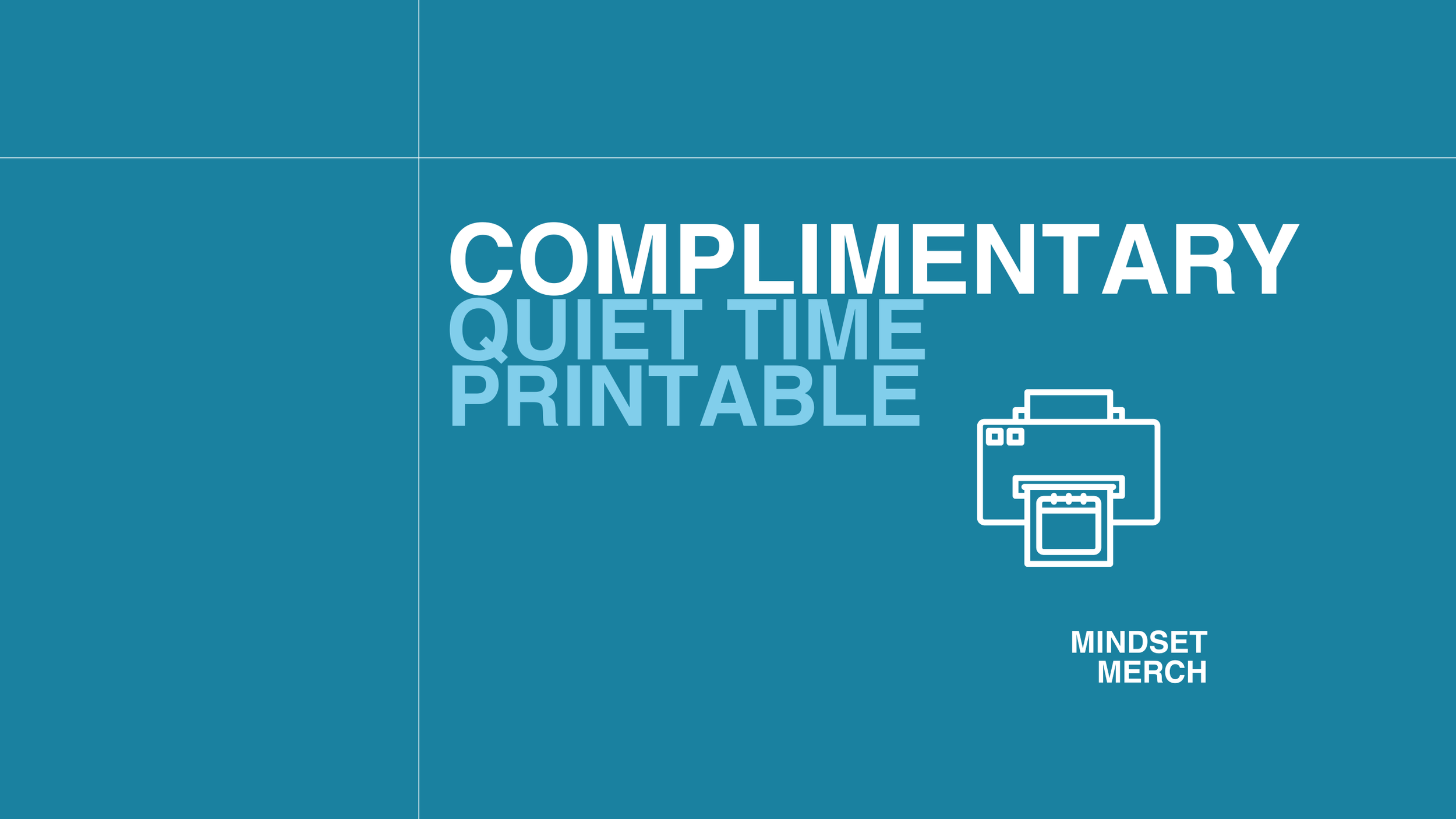 Complimentary Quiet Time Printable with Video