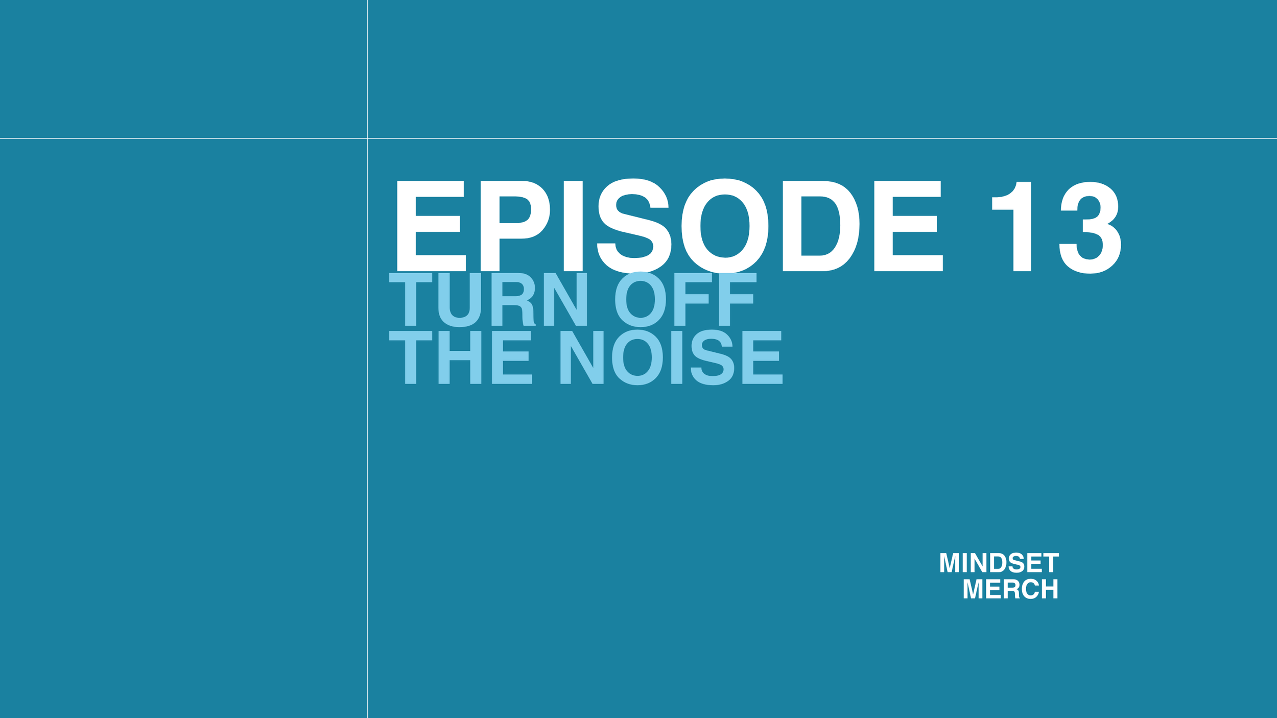 Turn Off the Noise: Episode 13 (Dedicated to Charlie Kirk &amp; Family)