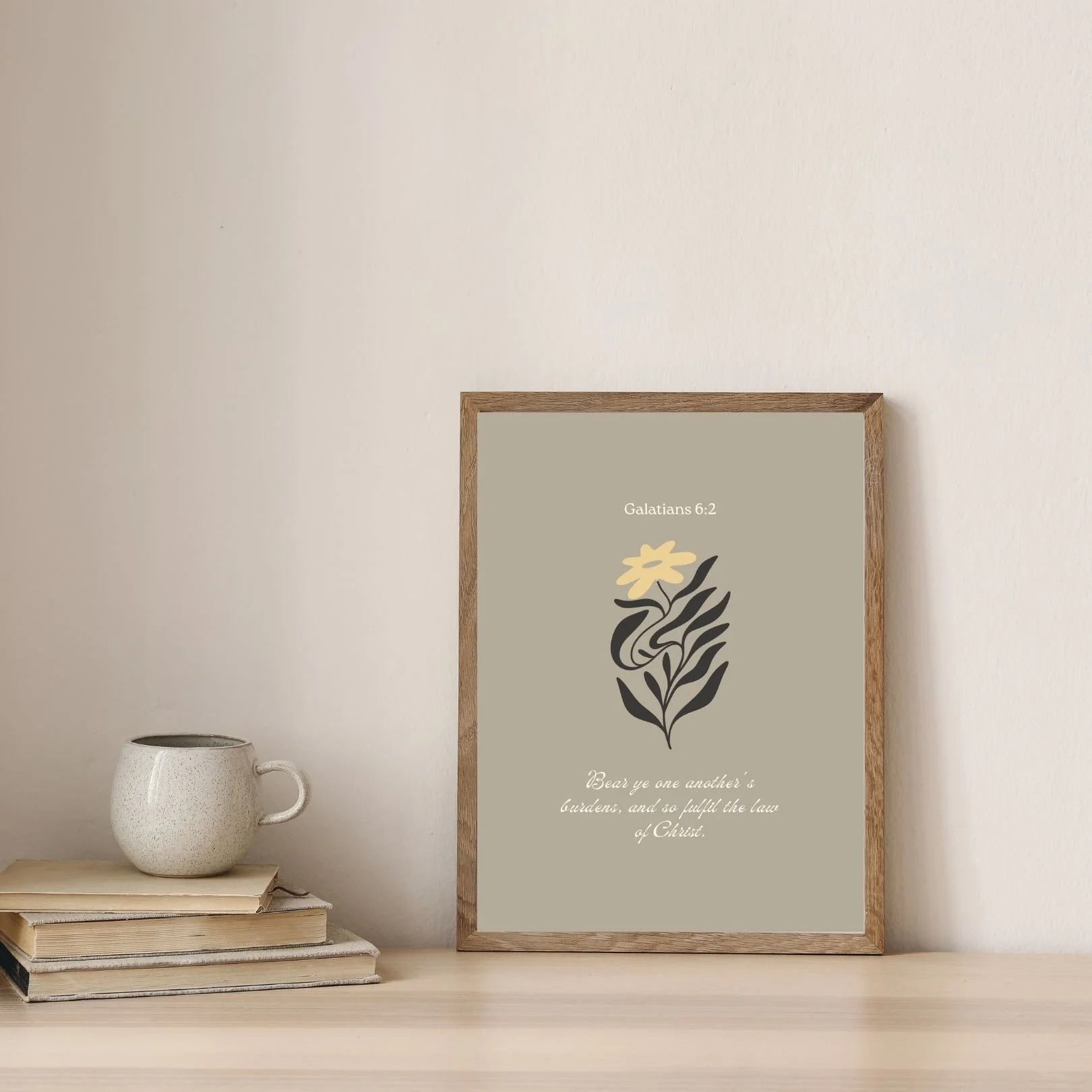 Galatians 6:2  (Printable Download)