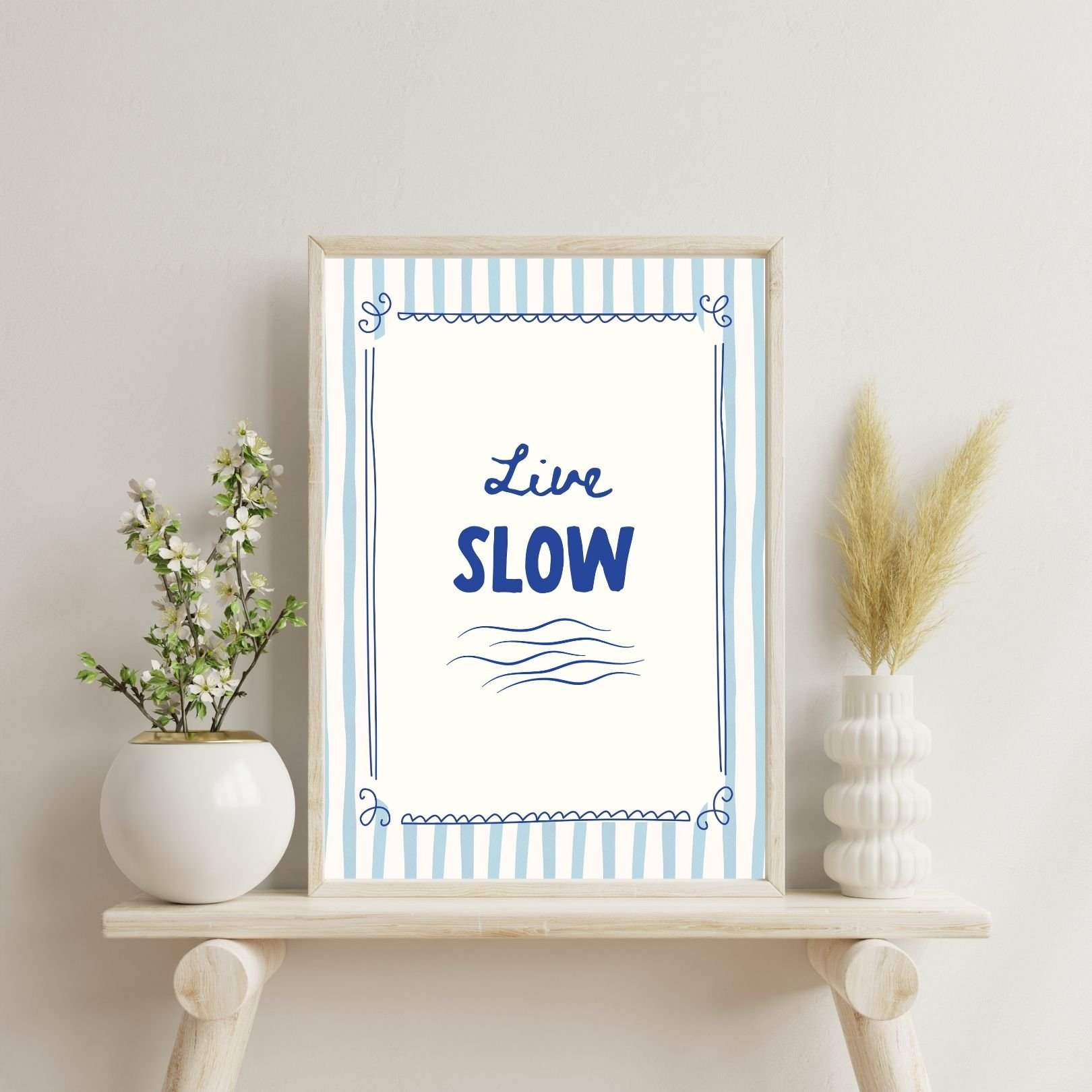Live Slow (Printable Download)