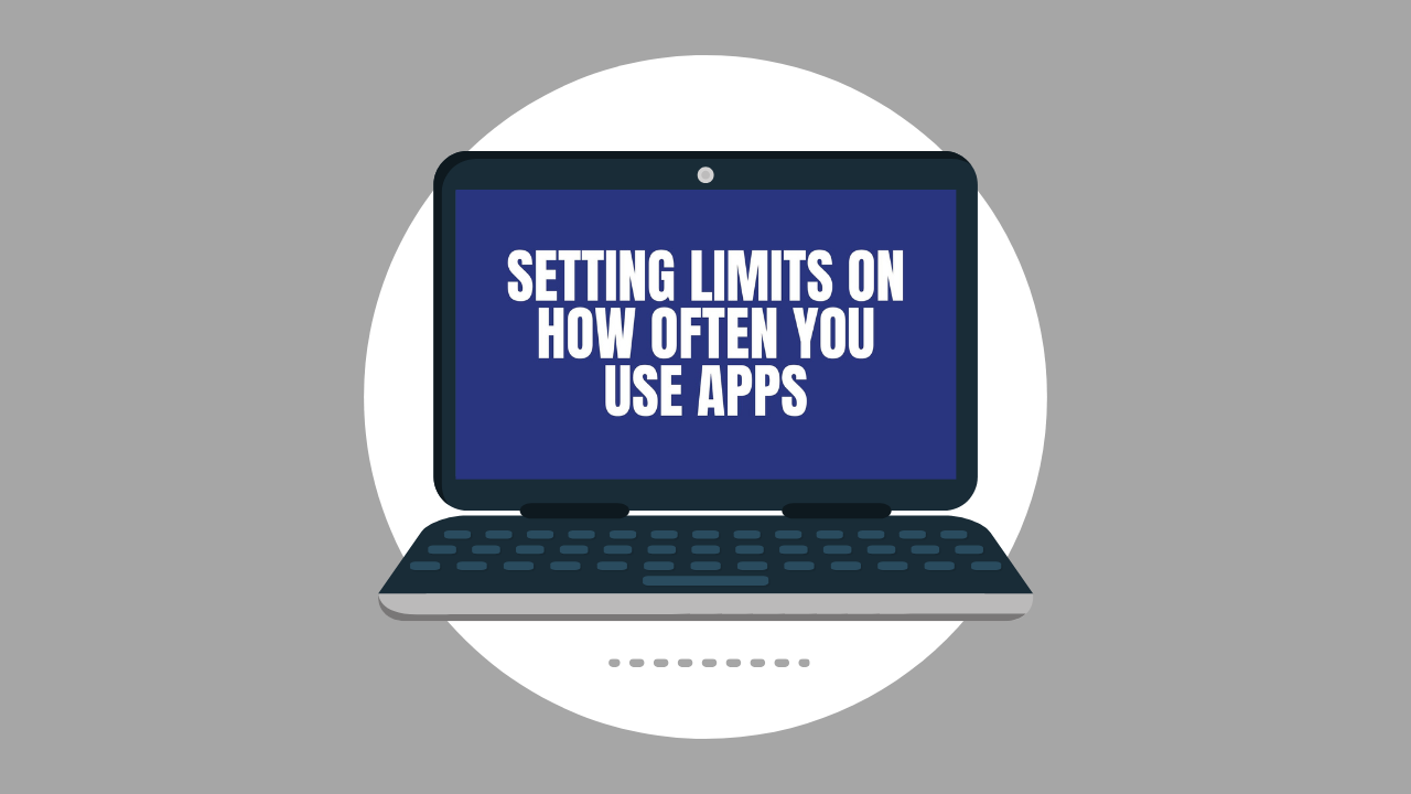 Setting Limits on How Often You Use Apps (Video)