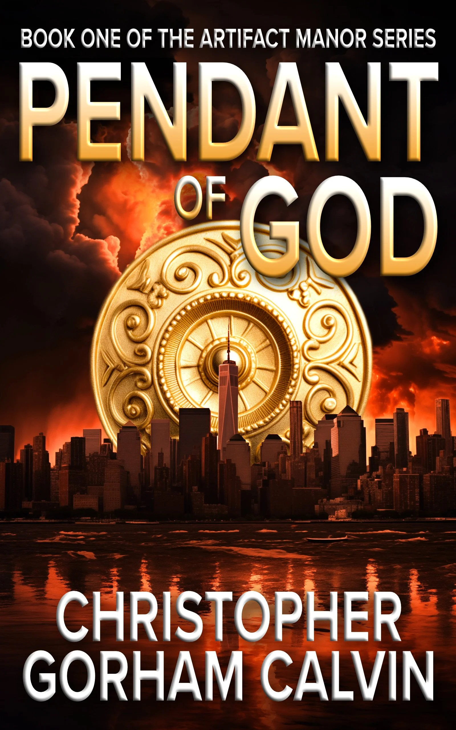 Book cover for 'Pendant of God' by Christopher Gorham Calvin. The cover features a large golden pendant with intricate designs, set against a dramatic dark sky with orange clouds. A city skyline is visible at the bottom, reflected in water.