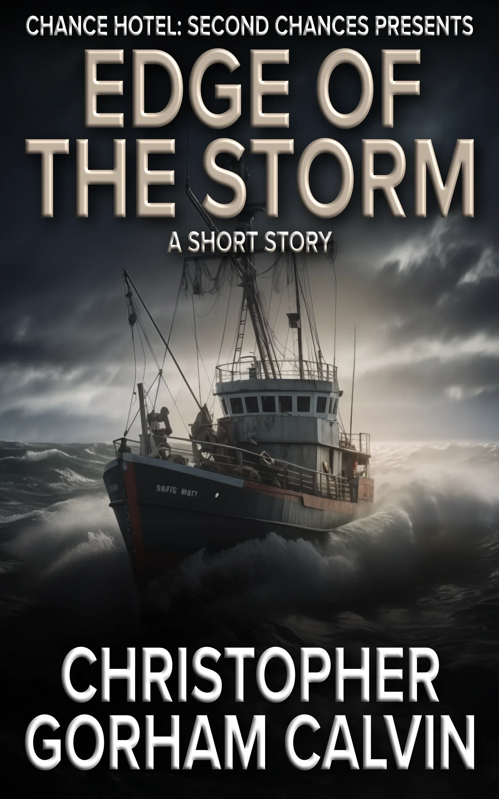 Book cover titled 'Edge of the Storm' by Christopher Gorham Calvin with an illustration of a boat navigating rough seas under stormy skies.