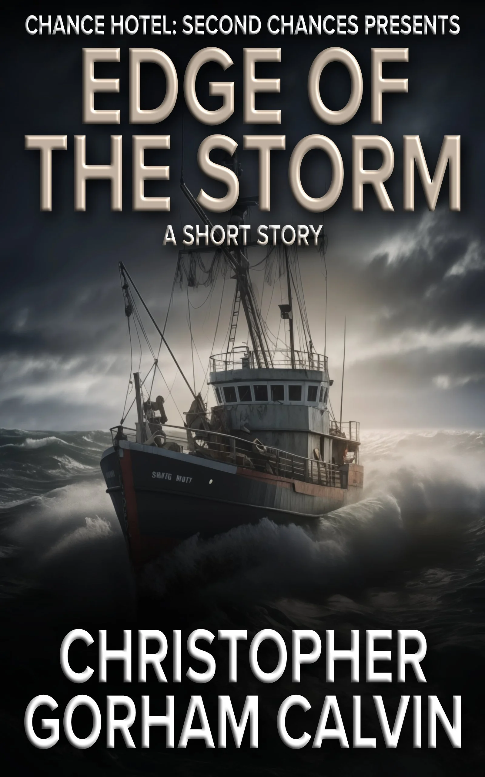 Book cover titled 'Edge of the Storm' by Christopher Gorham Calvin with an illustration of a boat navigating rough seas under stormy skies.