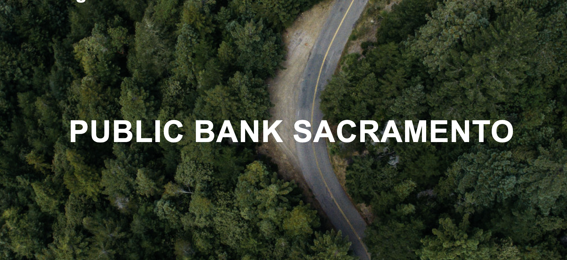 Sacramento’s Fight for a Public Bank