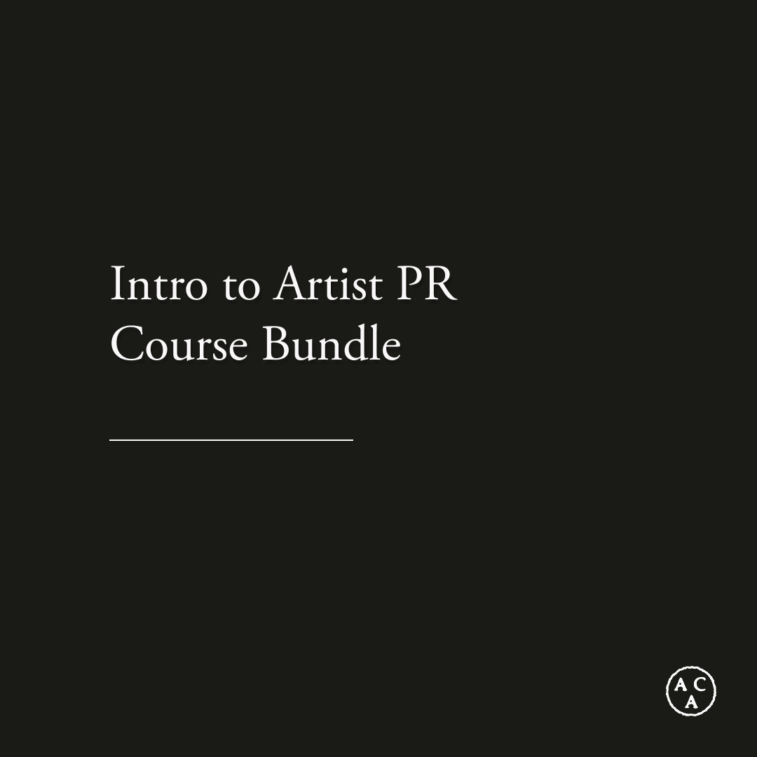 BUNDLE: Intro to PR and Artist Comms Course