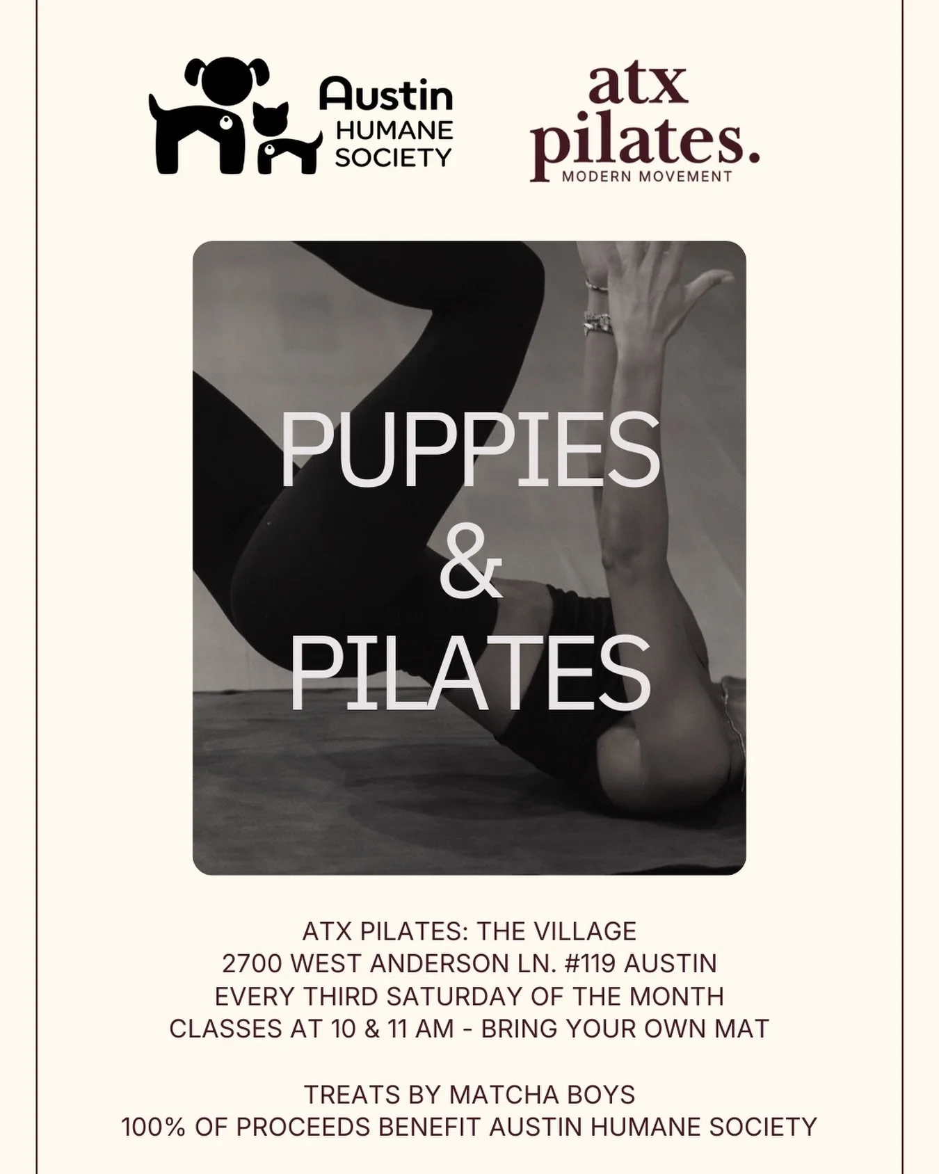 Pilates just got a whole lot cuter!!! 🐾

📍ATX Pilates: The Village every third Saturday of the month. Join us for a feel-good flow with puppy cuddles brought to you by @austin_humane.

🍵 @enjoymatchaboys will be serving post-Pilates treats after c
