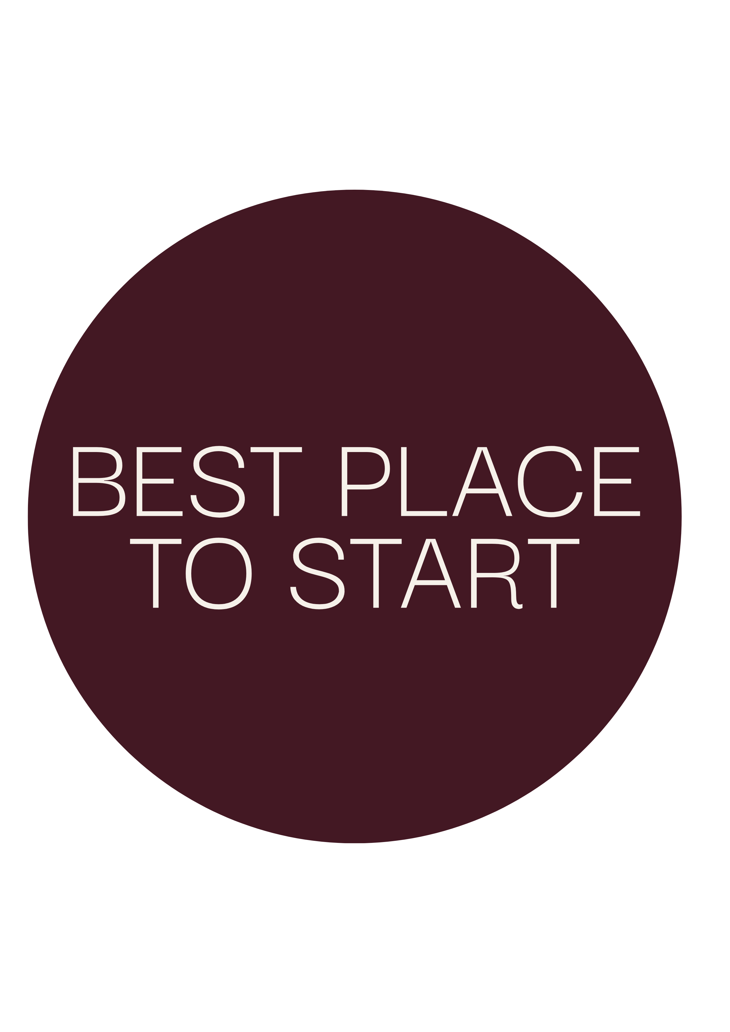 Black background with a large dark red circle in the center containing the white text 'Best place to start'.