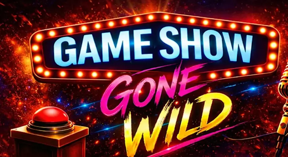 Game Show Gone Wild with Freddie Justice