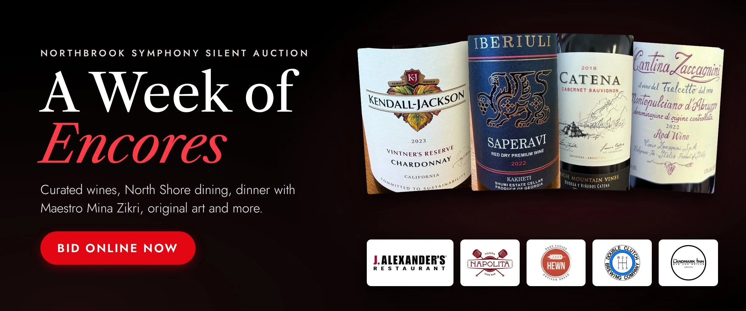A Week of Encores, the Northbrook Symphony Silent Auction, featuring curated wine baskets and gift certificates to North Shore restaurants.