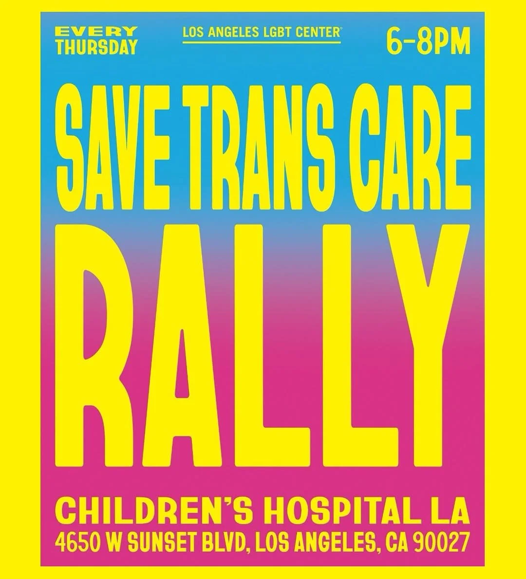 Save Trans Care Rally LGBT Center Los Angeles.JPG