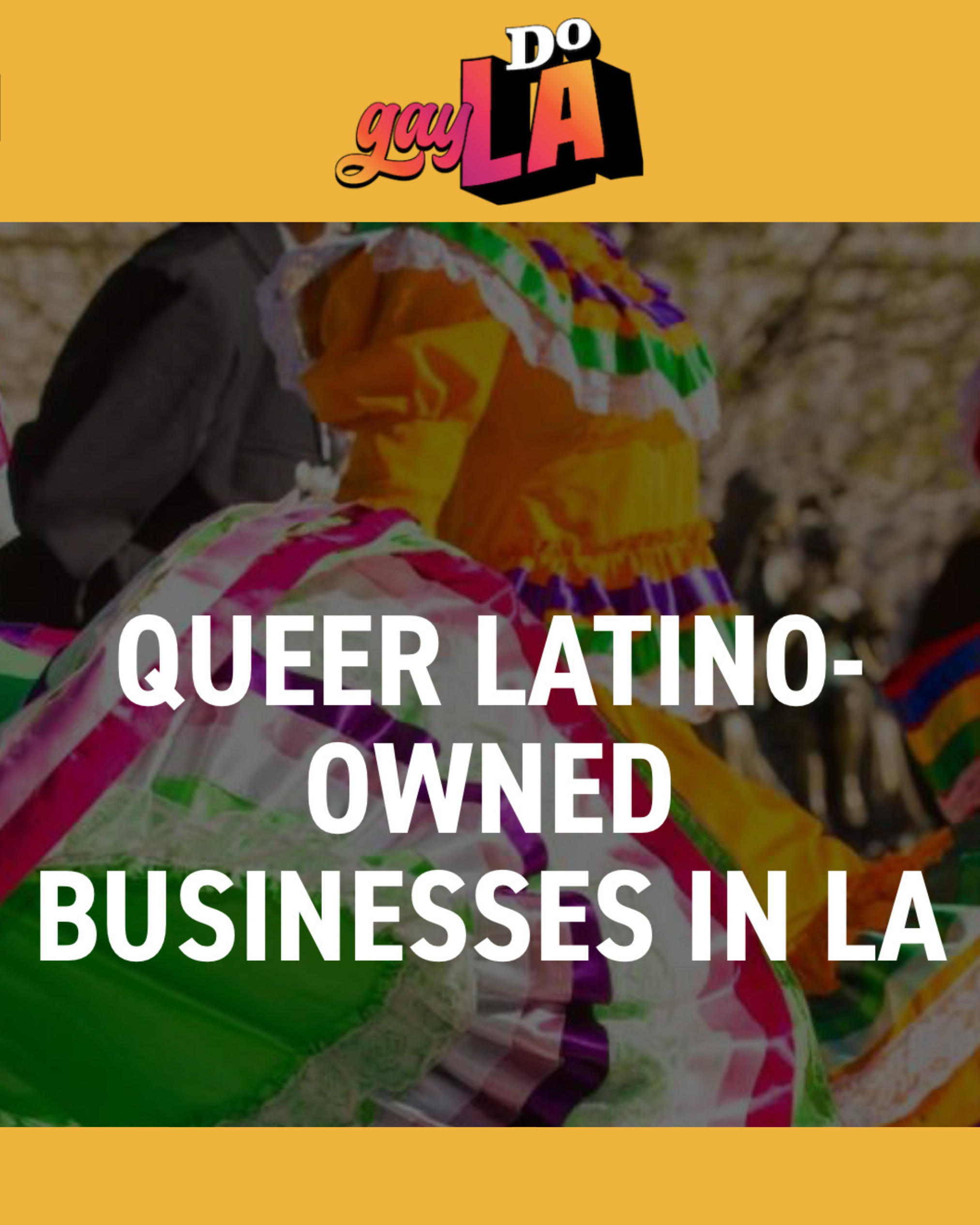 gay do la queer latino owned businesses los angeles.png
