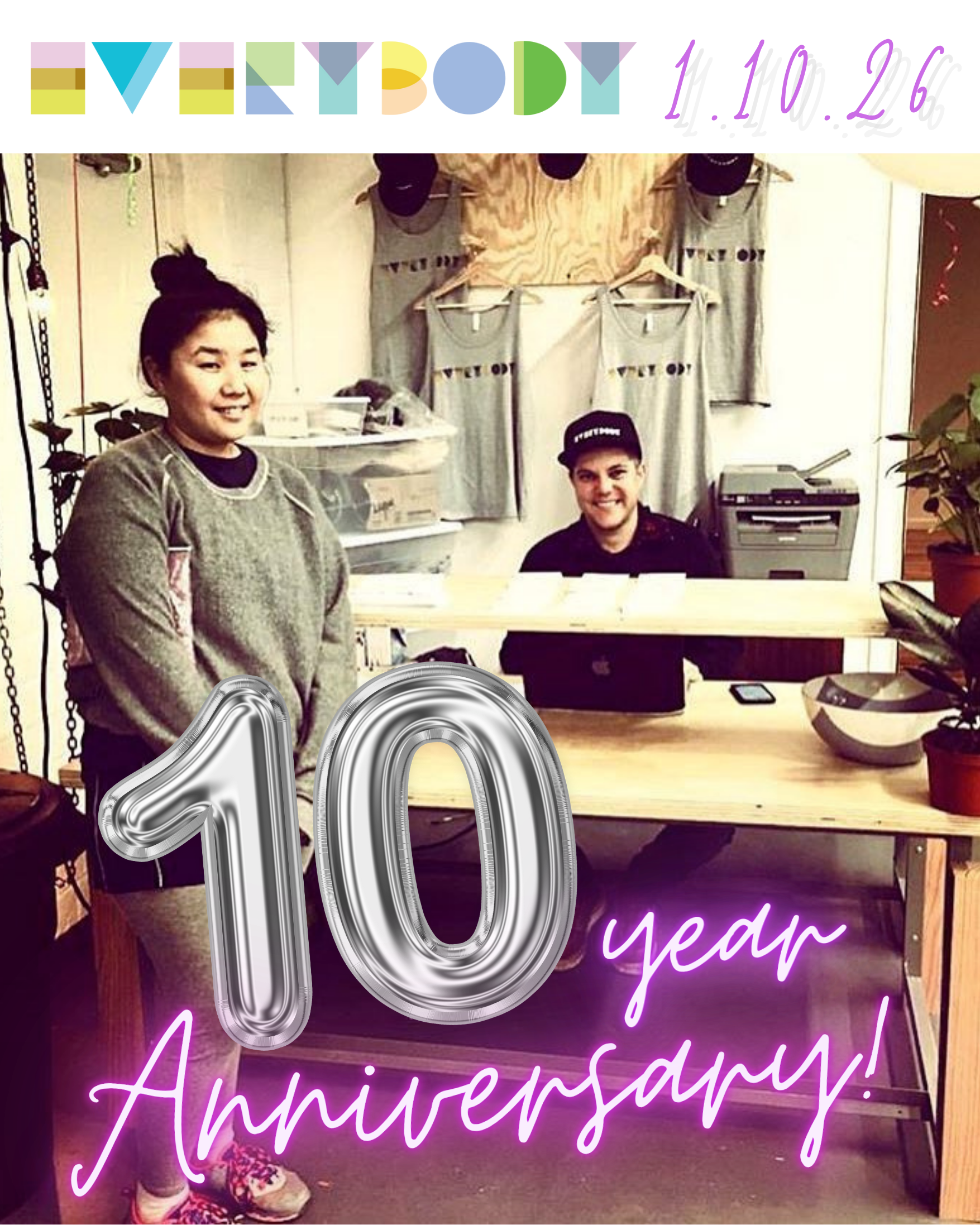 everybody 10 years: a note from our founder 