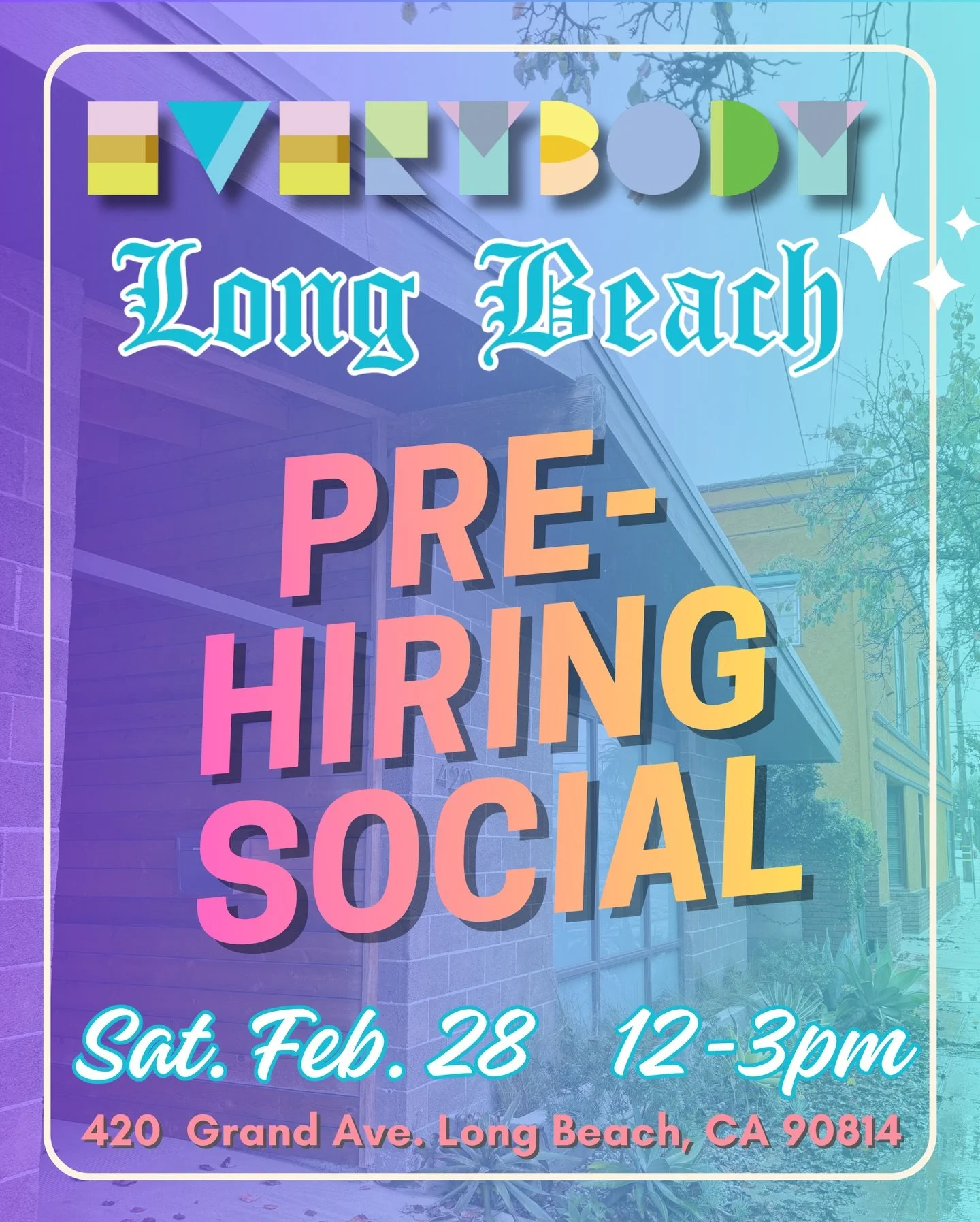 🔊ATTN: LB! Are you interested in being part of the EVERYBODY team? Come see us Sat. Feb. 28!

We&rsquo;re excited to show everyone the progress on our 2nd location and most importantly, to mix n mingle with some folks in the community aligned with m