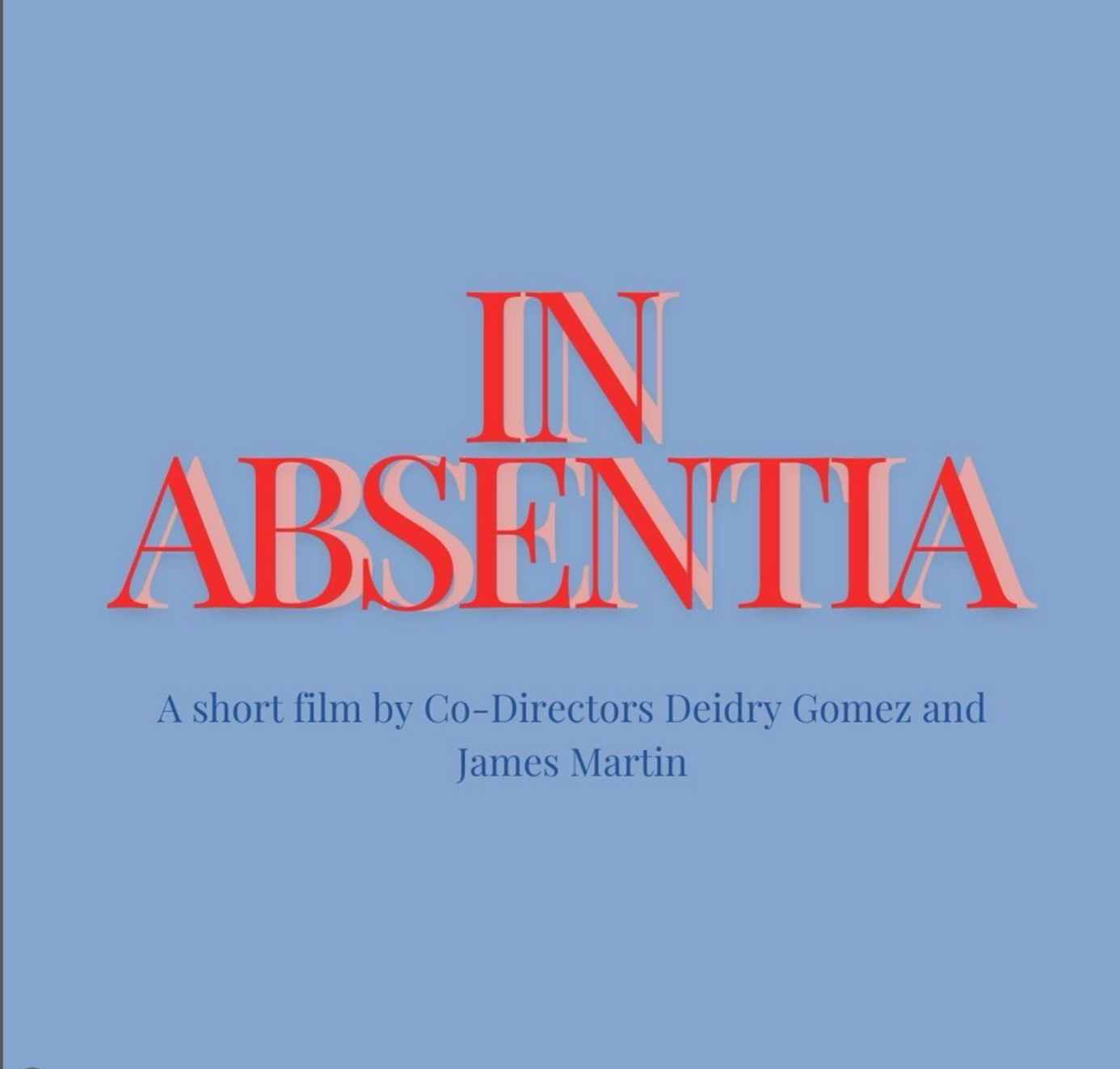 In Absentia
