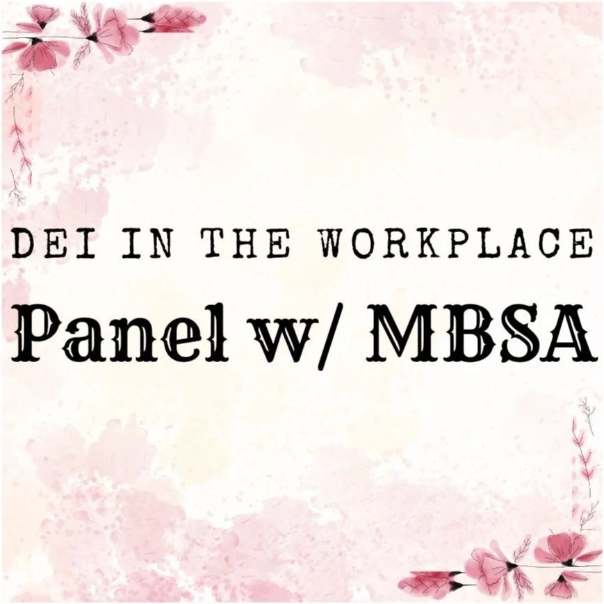 Diversity and Inclusion in the Workplace Panel with MBSA