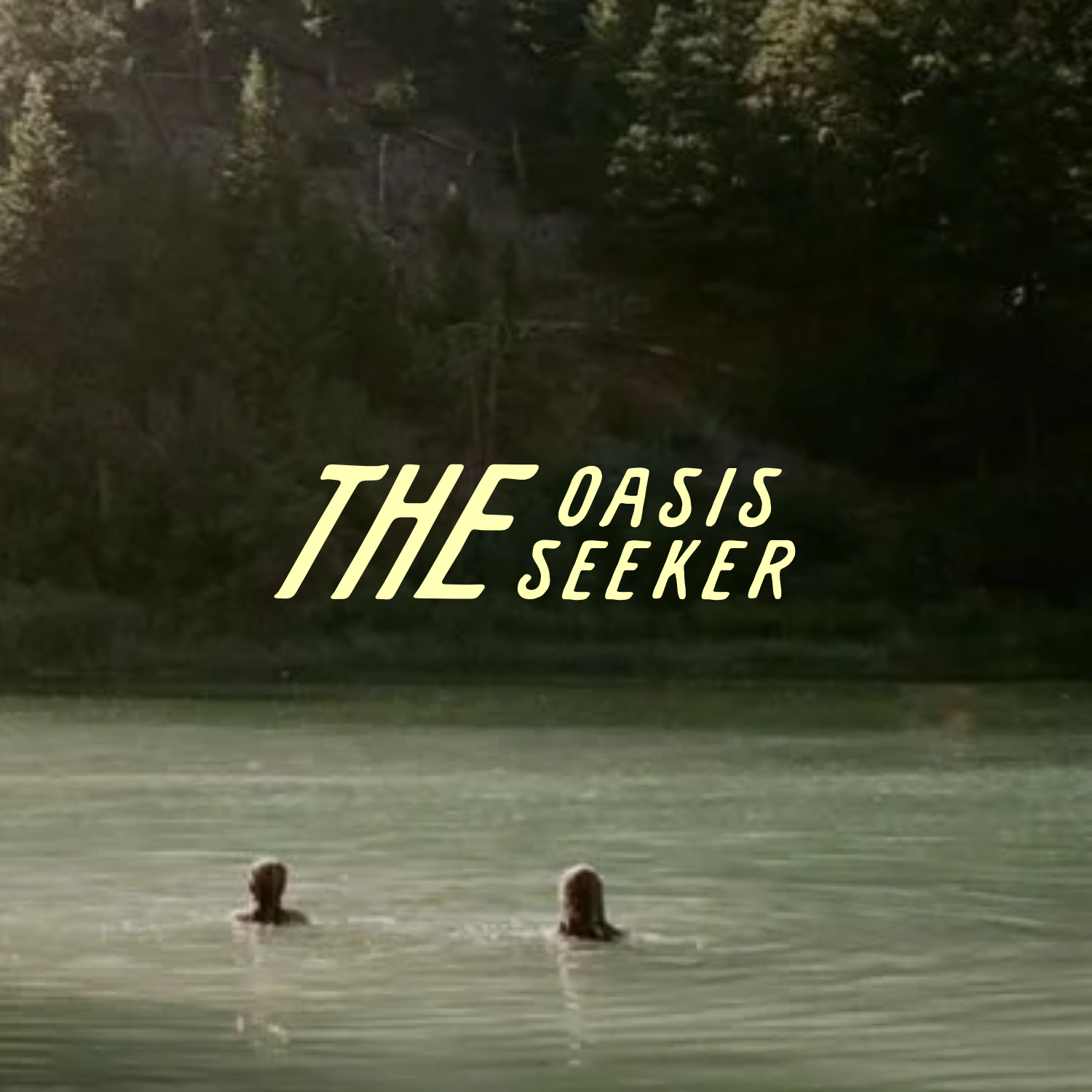 Two people swimming in a calm lake beneath the title “The Oasis Seeker,” with a wooded shoreline in the background.