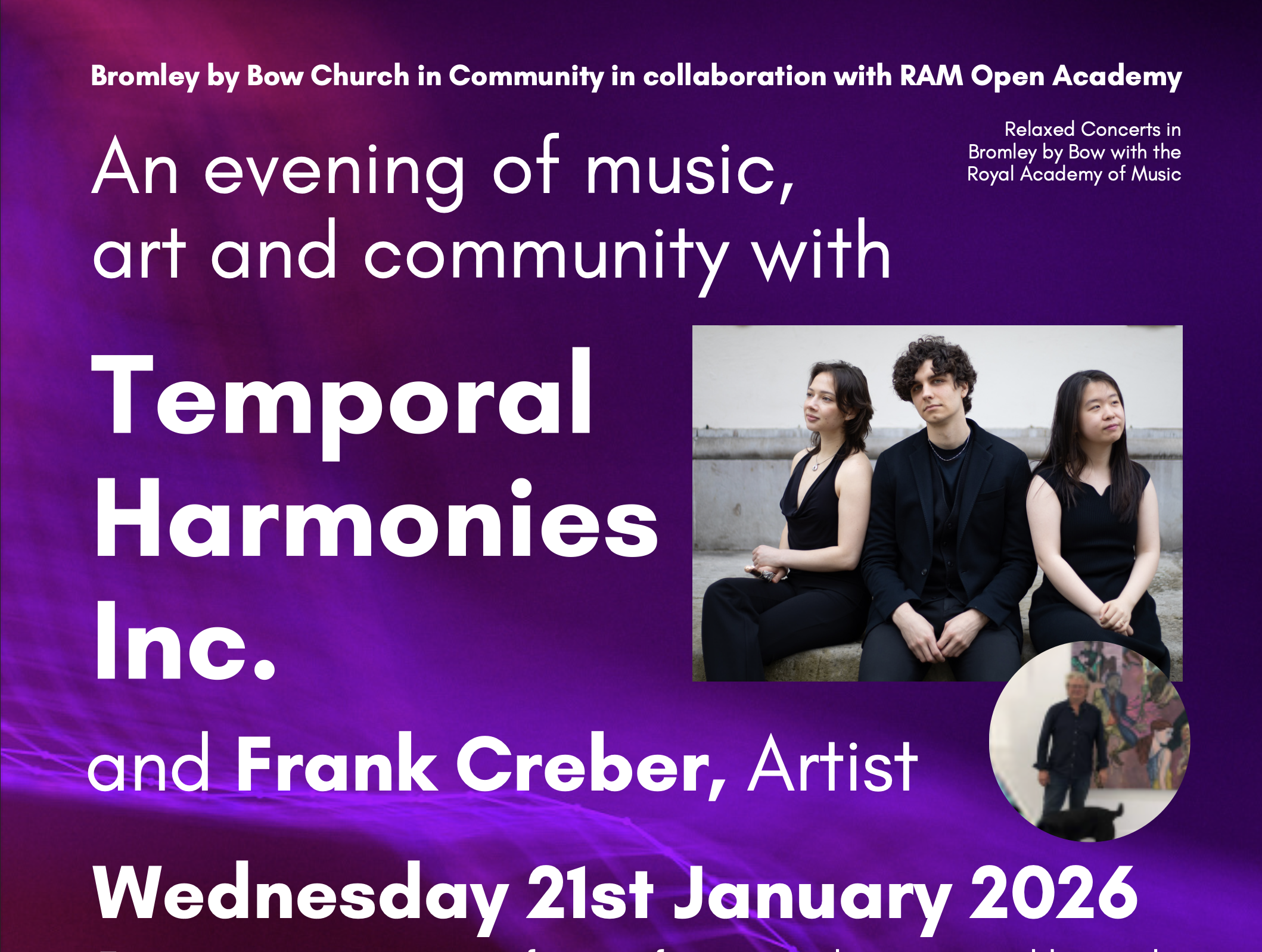 Temporal Harmonies Inc - Relaxed concert at Bromley-by-Bow, RAM Open Academy