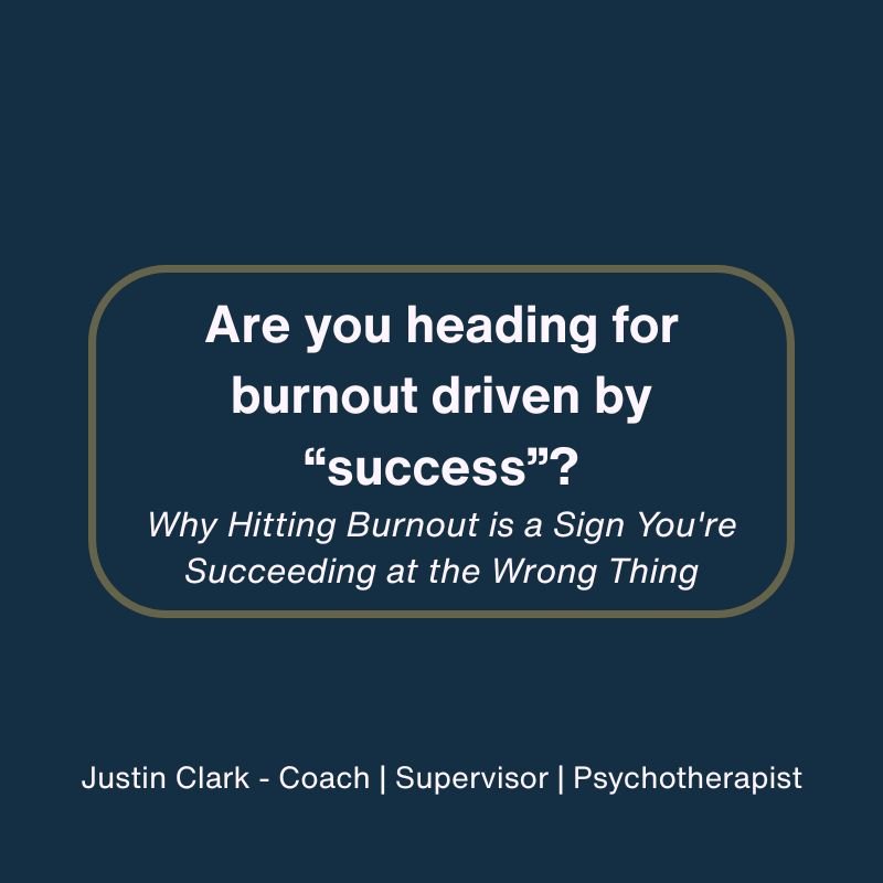 Are you heading for burnout driven by “success”?