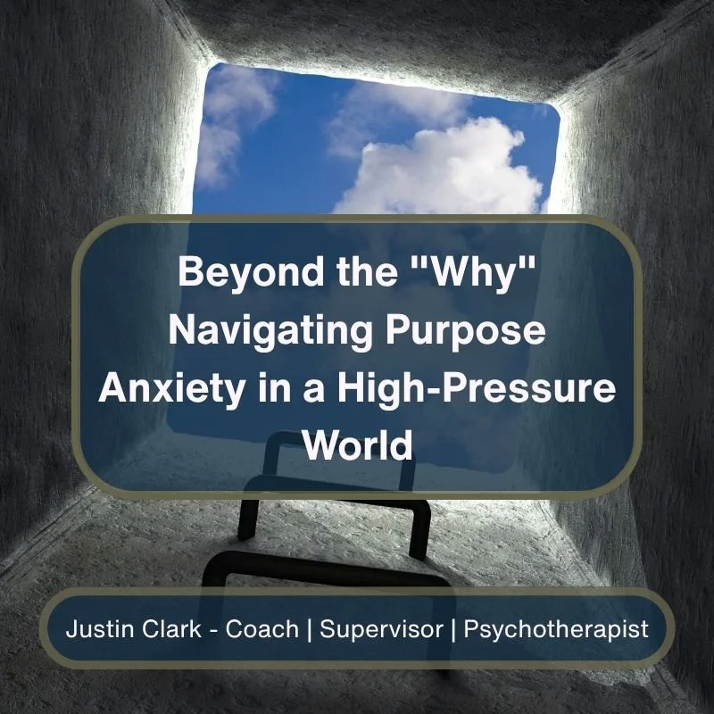 Beyond the "Why": Navigating Purpose Anxiety in a High-Pressure World