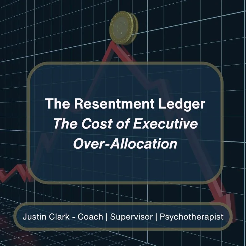 The Resentment Ledger: The Cost of Executive Over-Allocation