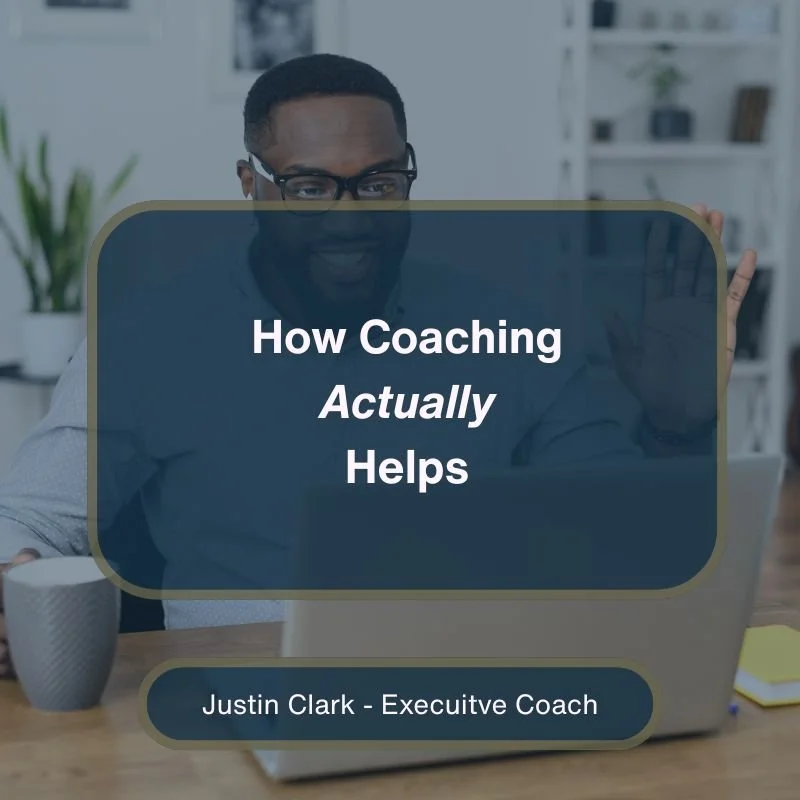 How Coaching Actually Helps Executives