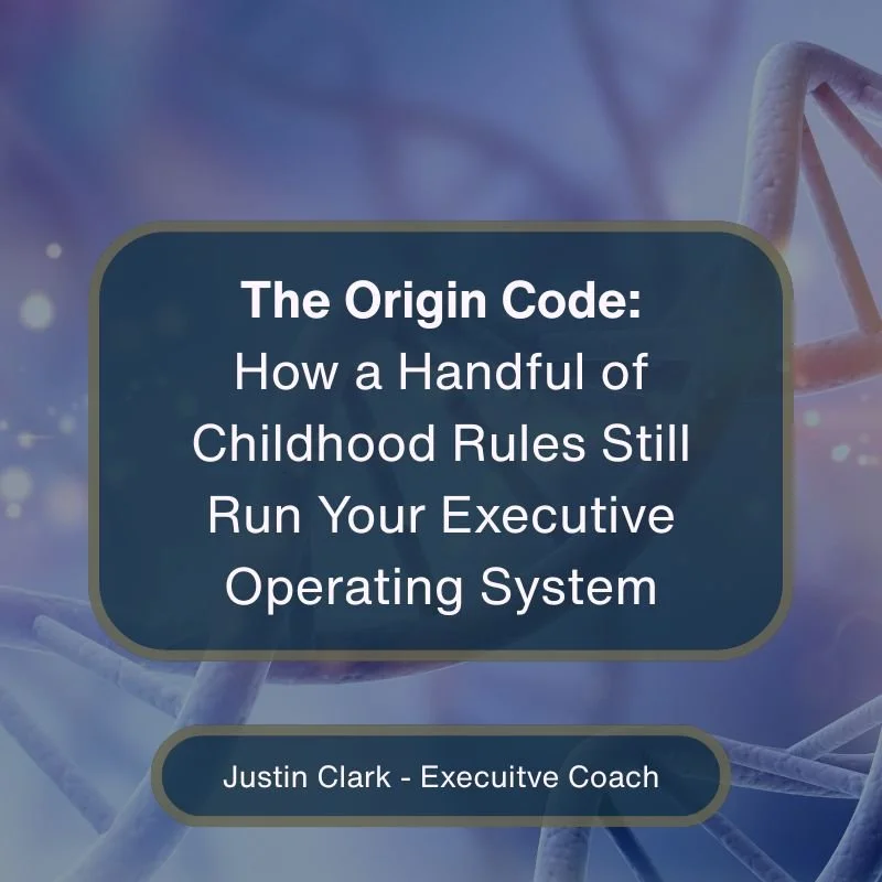 The Origin Code: How a Handful of Childhood Rules Still Run Your Executive Operating System