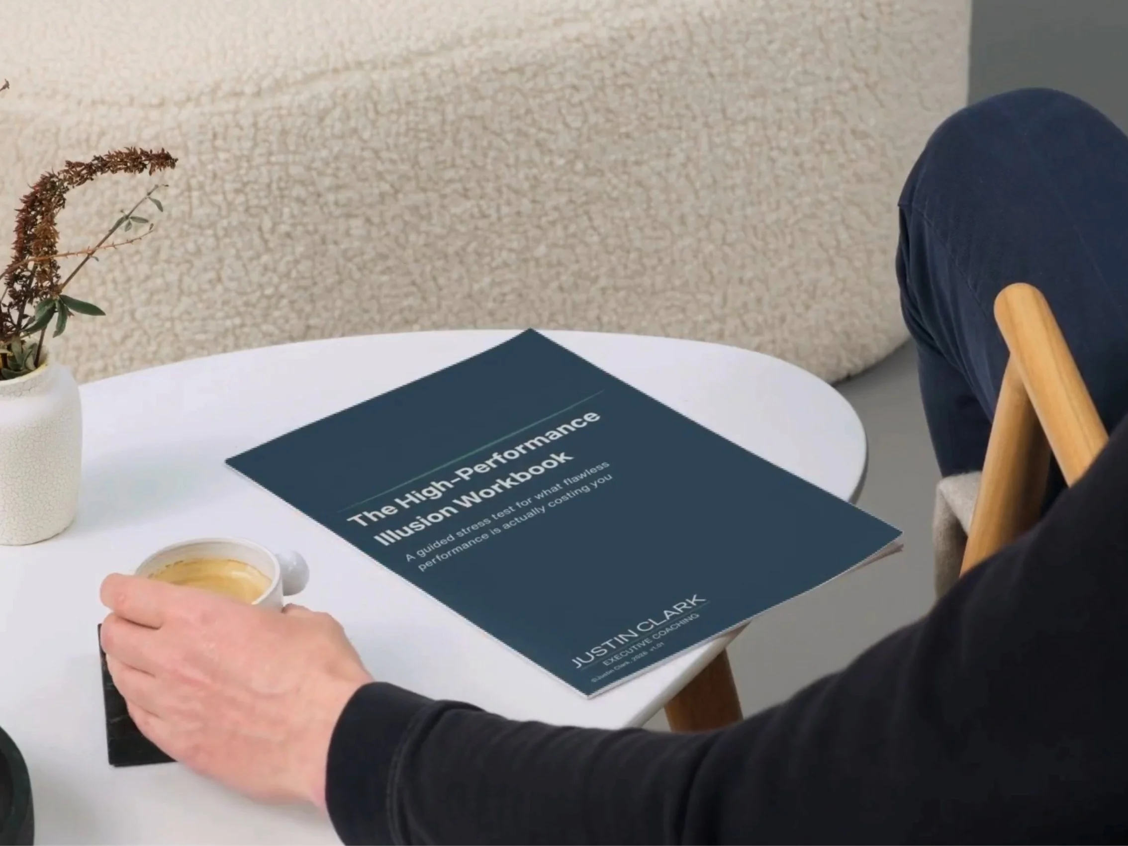 The High-Performance Illusion Workbook