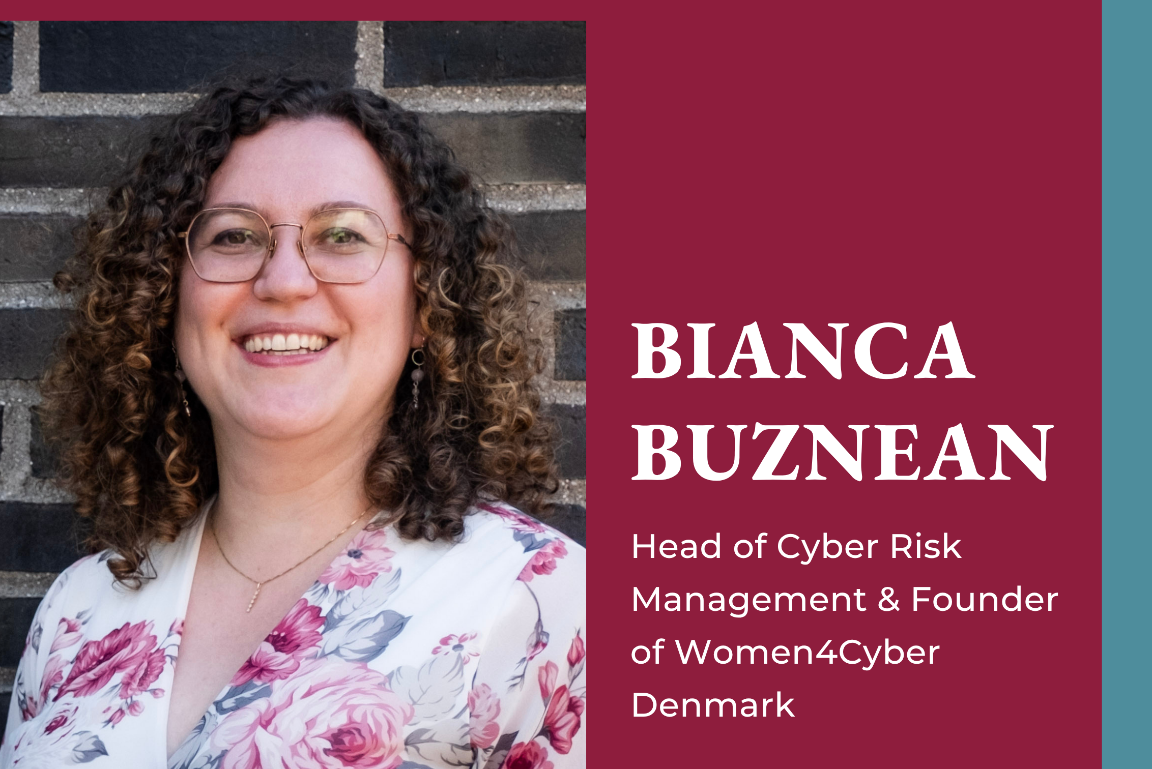 Bianca Buznean, Director, Head of Cyber Risk Management and Founder of Women4Cyber Denmark