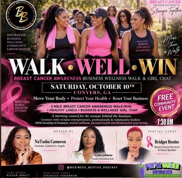 WALK- WELL - WIN: BREAST CANCER AWARENESS BUSINESS WELLNESS WALK &amp; GIRL CHAT - OCTOBER 10, 2026