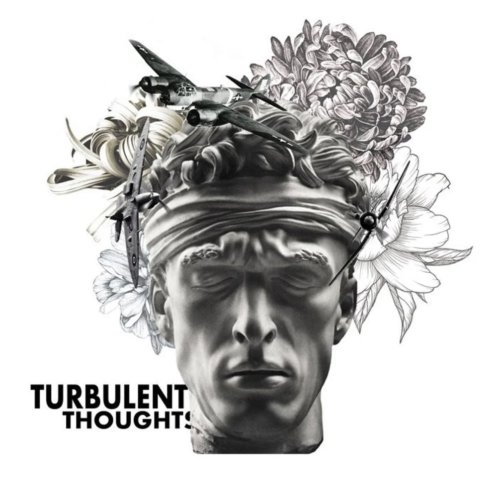 turbulent thoughts