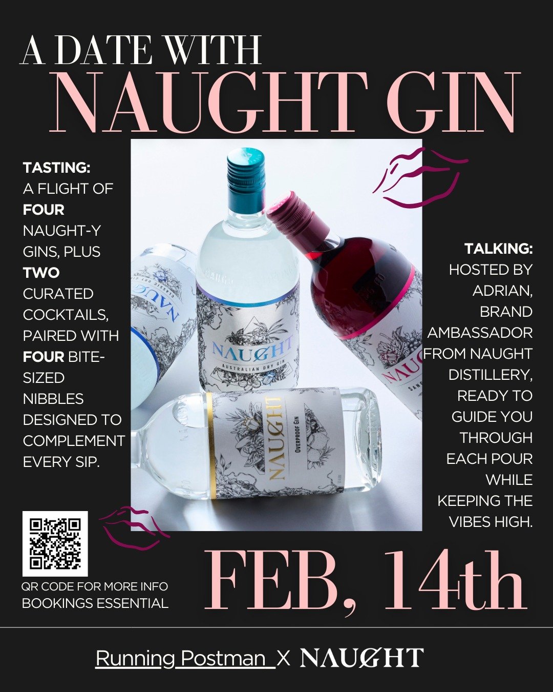 Join us and Adrian this Valentine's day, for a special Gin Tasting Night at Running Postman, featuring a guided tasting of Naught&rsquo;s signature Eltham gins, each paired with tonic and finished with a selection of Adrian&rsquo;s favourite cocktail