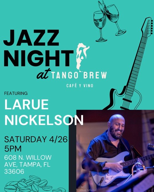 Jazz Night ft. Larue Nickelson