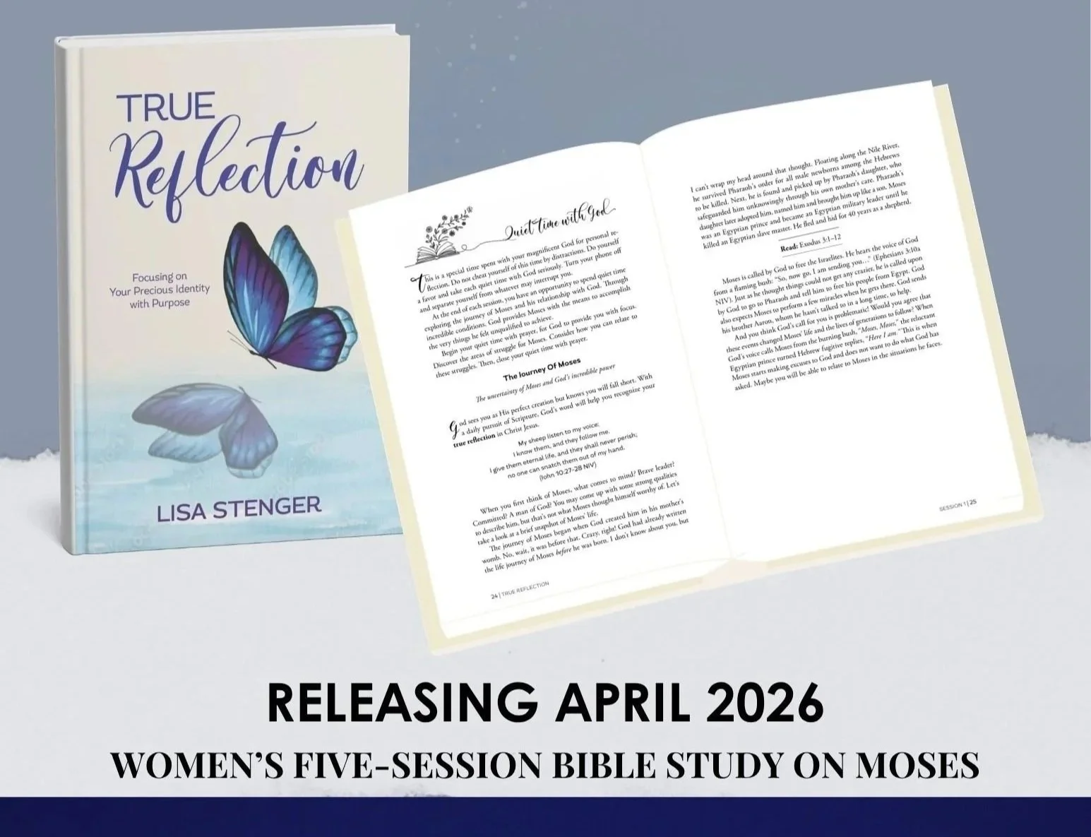 True Reflection" by Lisa Stenger release date as April 2026 a women's five-session Bible study on Moses.