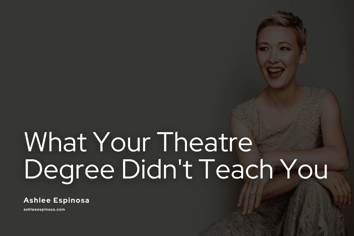 What Drama School Didn't Teach You (Why You're Still Not Booking)