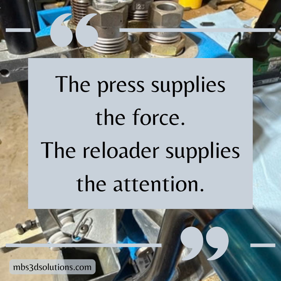 Close-up image of dies on a Dillon RL 550 reloading press with text about press supplying force and reloader supplying attention.