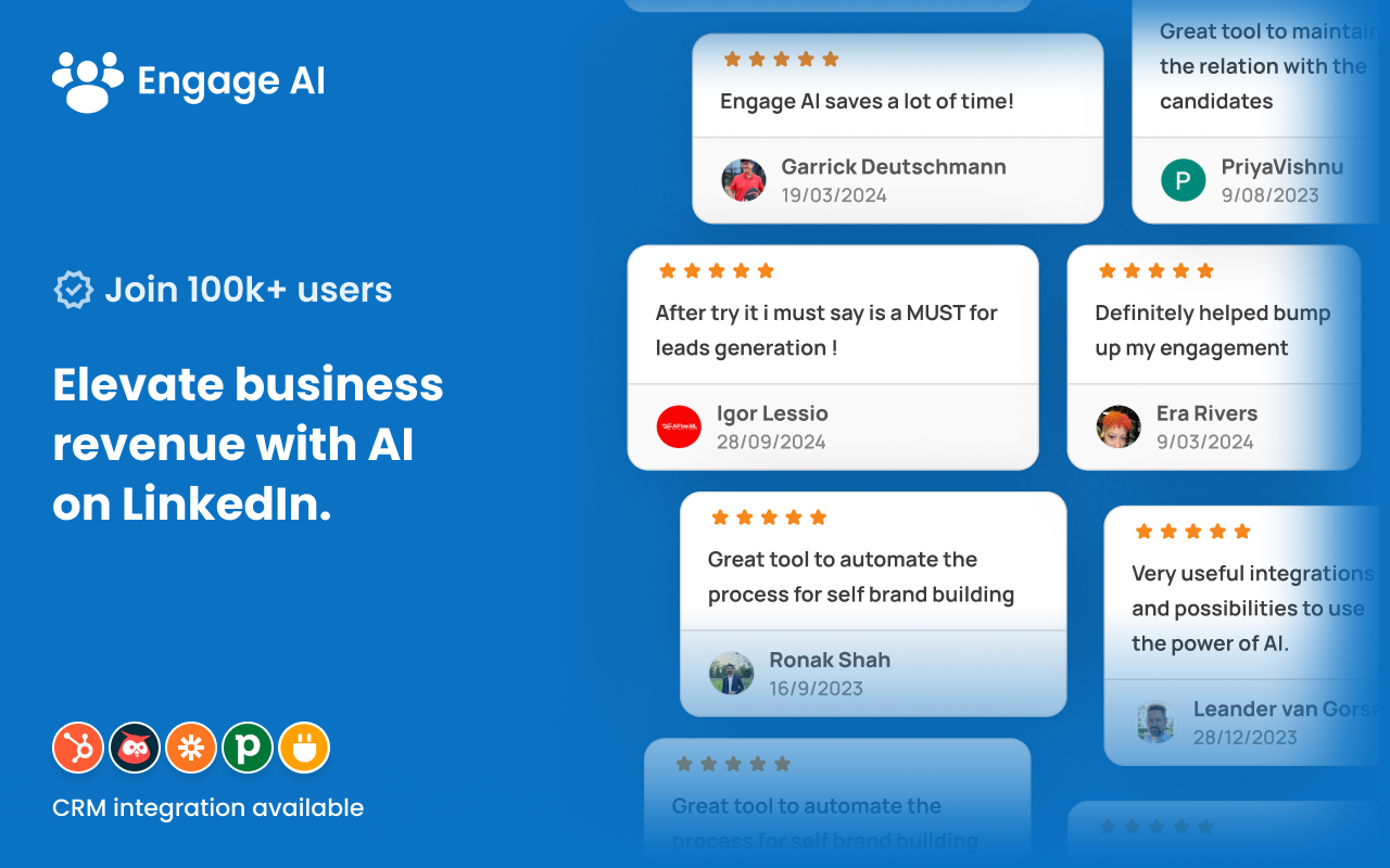A digital advertisement for Engage AI featuring customer reviews praising its use for automating business processes and generating leads on LinkedIn. The ad highlights over 100,000 users and CRM integration, with a blue background and icons at the bottom.