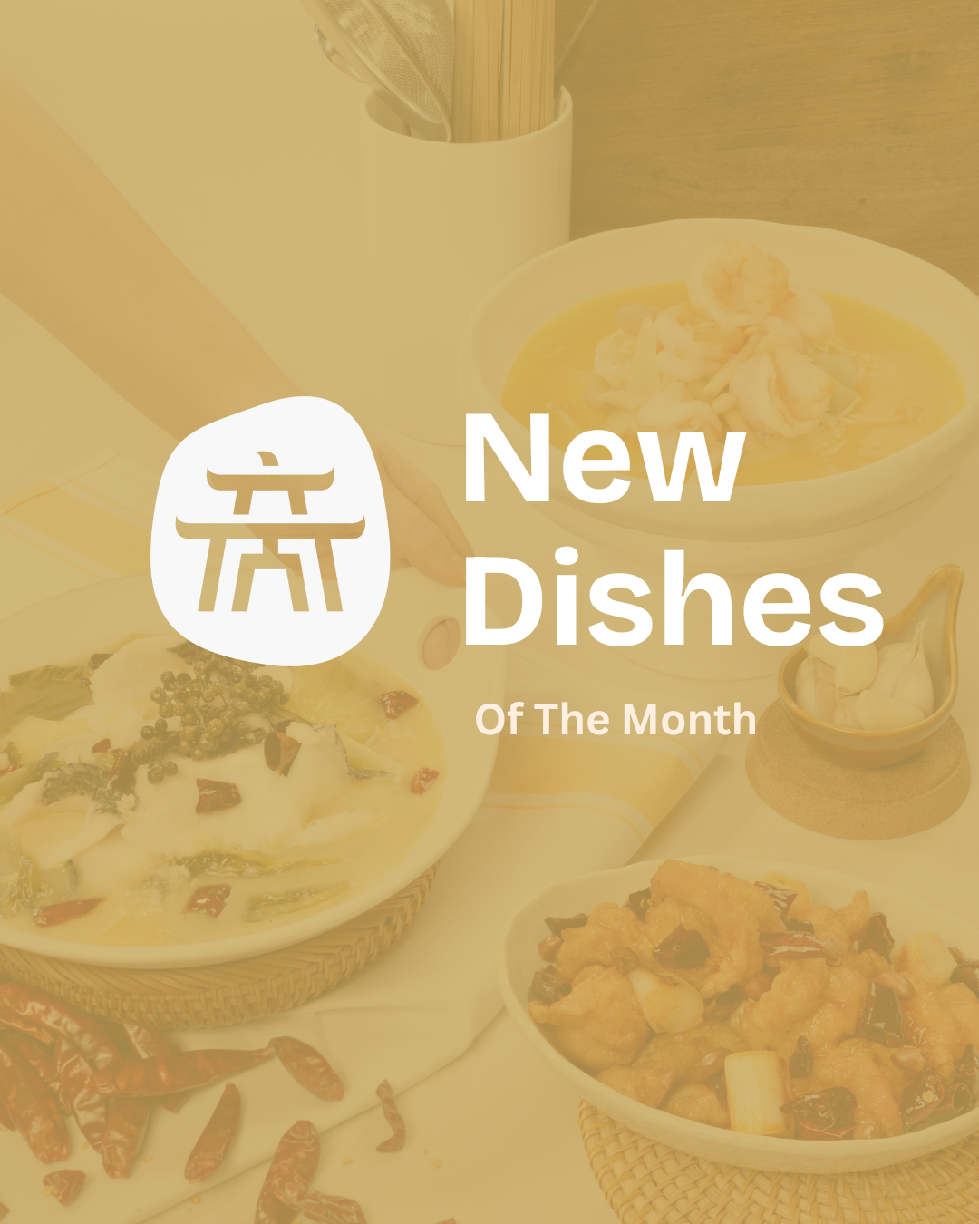 New Dishes of the Month