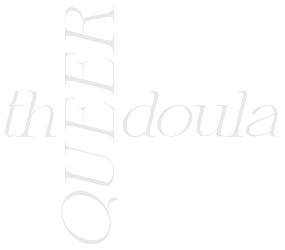 The Queer Doula
