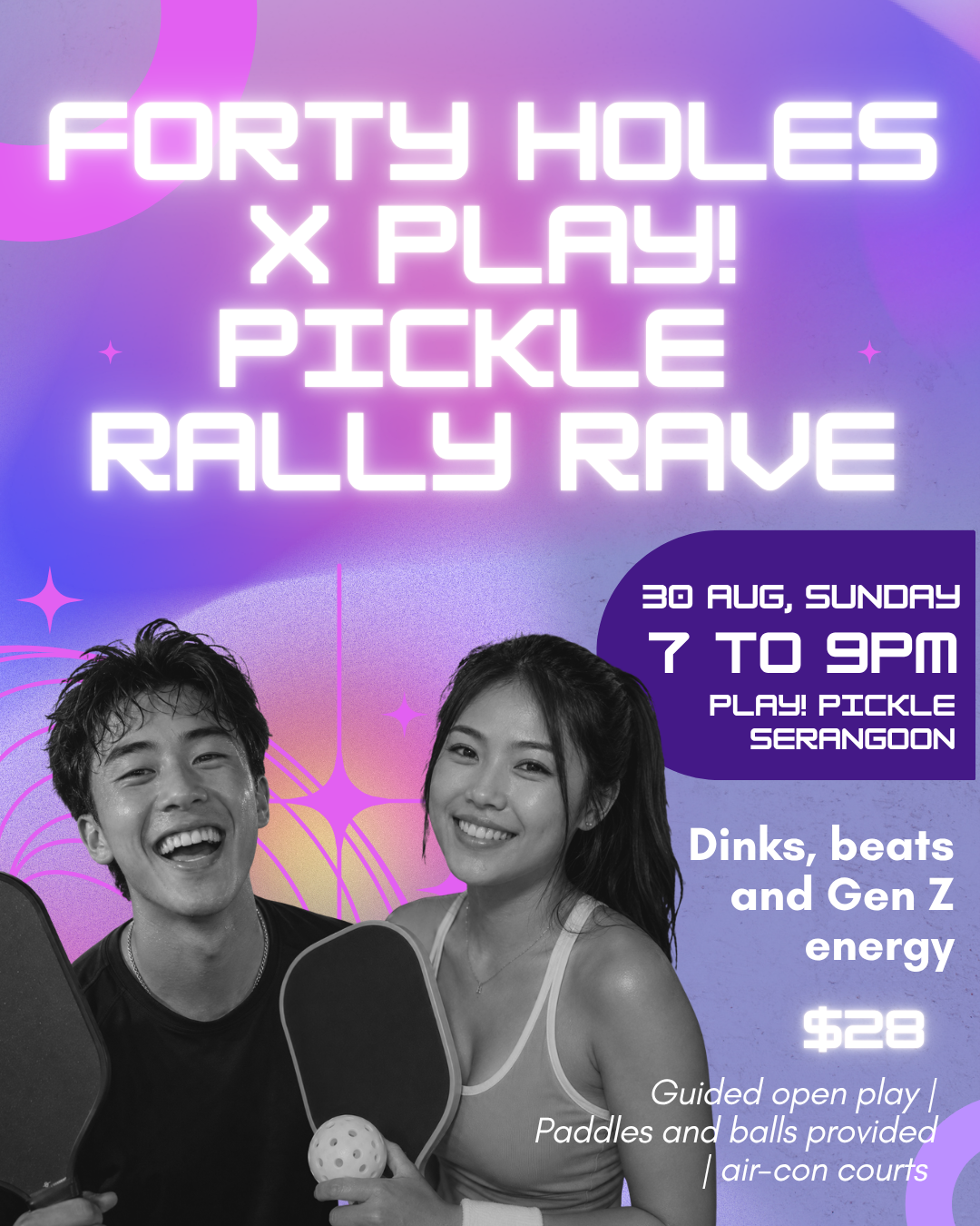 Forty Holes x Play! Pickle  Rally Rave