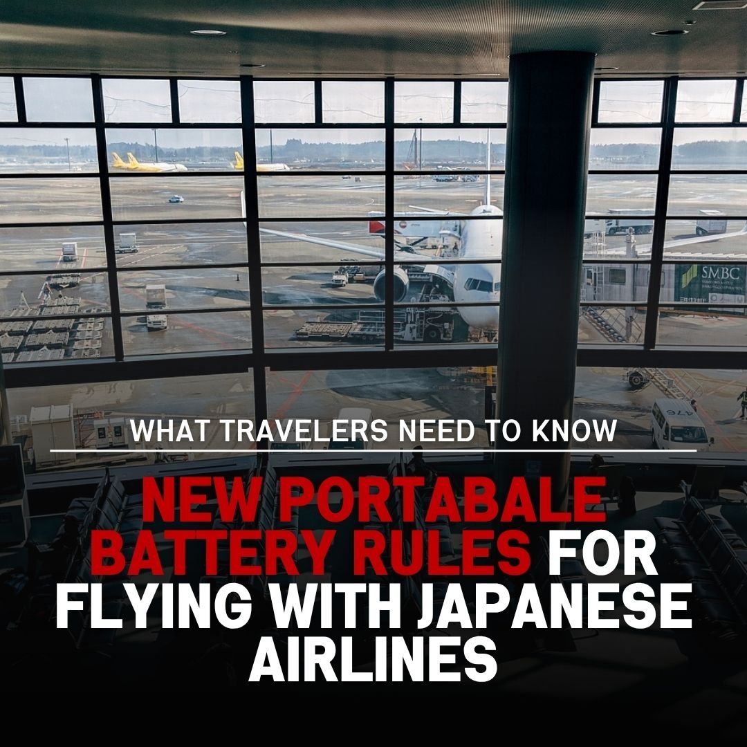 New Battery Rules for Japanese Airlines: What Travelers Need to Know in 2025