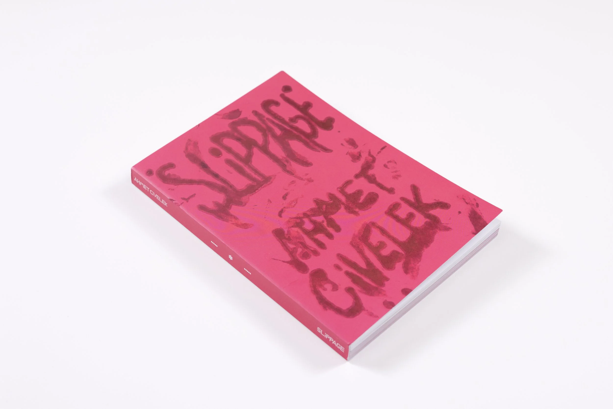 OG Gallery is pleased to announce the publication of Ahmet Civelek’s first book, Slippage.