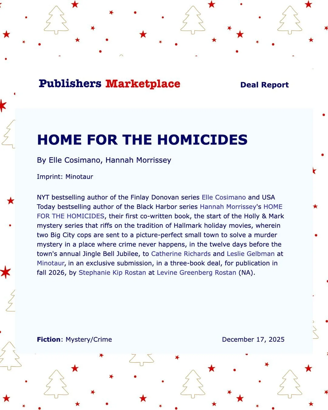 ✨The tinsel is outta the stocking! Sliding down the chimney of a bookstore near you next holiday season is a mashup so merry, so murdery, why, it can only be the start of a fresh new series co-authored by... hi it&rsquo;s us, Hannah &amp; Elle. 

Las