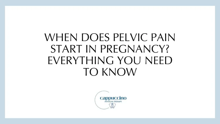When Does Pelvic Pain Start in Pregnancy? Everything You Need to Know ...
