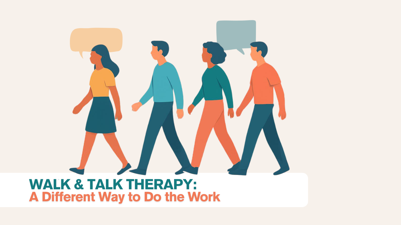 Walk &amp; Talk Therapy: A Different Way to Do the Work